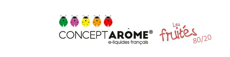 Liquide Conceptarome gout fruités